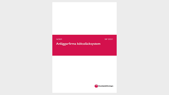 Omslag för SBF 2025 Norm anläggarfirma kökssläcksystem