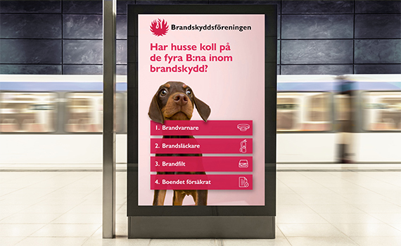 Reklambild i tunnelbanan för Brandskyddsföreningens kampanj Brandsäkert boende