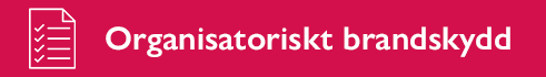 Organisatoriskt-brandskydd.png